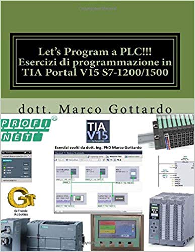 Esercizi di PLC Marco Gottardo 2018